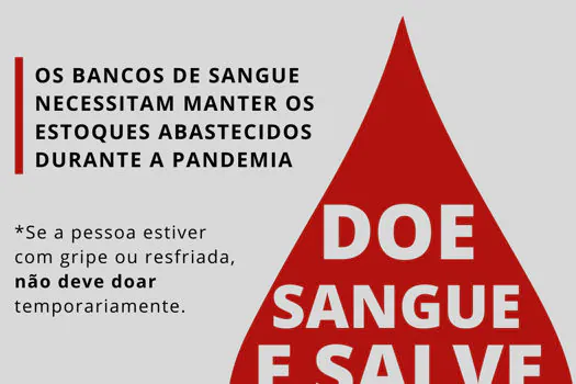 Doação de sangue é fundamental durante pandemia de Covid-19