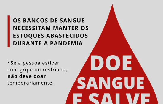 Doação de sangue é fundamental durante pandemia de Covid-19