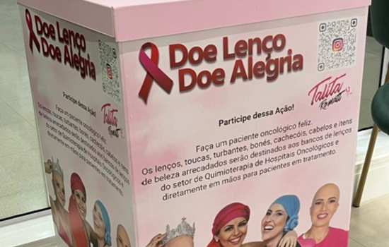 Shopping Metrópole recebe a campanha “Doe Lenços