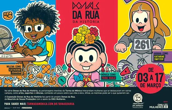 Turma da Mônica apresenta exposição Donas da Rua da História