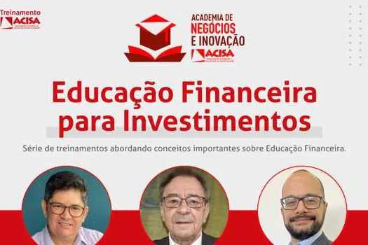 Série da ACISA sobre educação financeira chega na 4ª edição