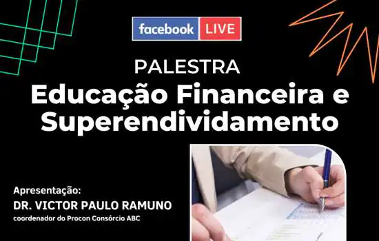 Consórcio ABC promove palestra sobre educação financeira e superendividamento