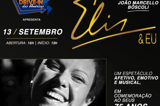 Elis Regina ganha espetáculo inovador no Drive-in das Américas