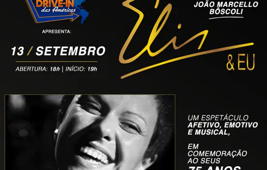 Elis Regina ganha espetáculo inovador no Drive-in das Américas