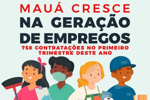 Mauá segue tendência de crescimento na geração de empregos formais