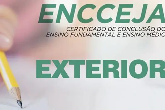 Começam inscrições do Encceja para residentes no exterior