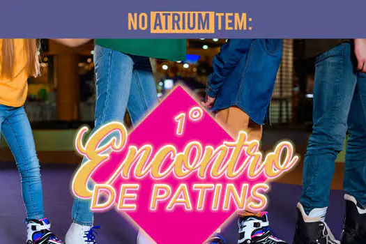 Atrium Shopping realiza o seu 1º Encontro de Patins