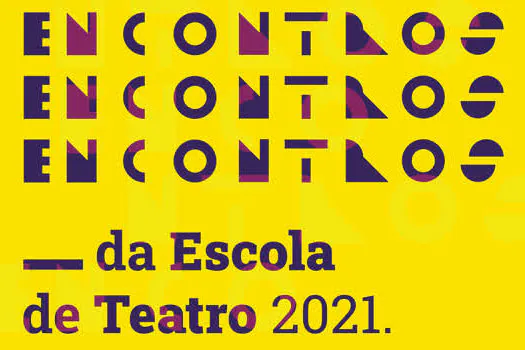 Fundação das Artes realiza “Encontros da Escola de Teatro 2021”