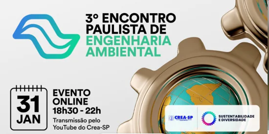 Inscrições abertas para Encontro Paulista de Engenharia Ambiental do Crea-SP