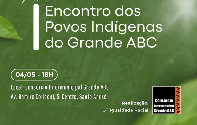 Consórcio ABC promove encontro de povos indígenas na próxima quinta-feira (4/5)