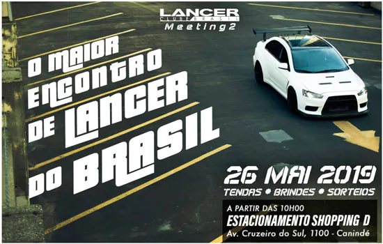 Shopping D recebe o maior encontro de Mitsubishi Lancer da América Latina