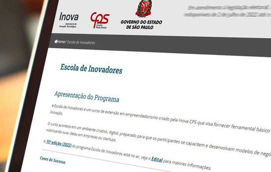 Interessado deve fazer a inscrição pelo site da Inova CPS e selecionar a Etec ou Fatec mais próxima de sua residência