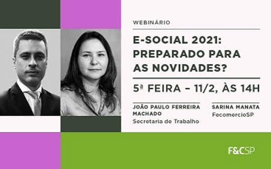 FecomercioSP promove webinário para explicar as mudanças no eSocial