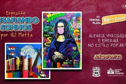 Central Plaza Shopping anuncia nova Exposição “Desafiando Sonhos”