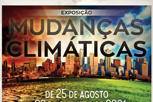 Museu Catavento realiza exposição Mudanças Climáticas