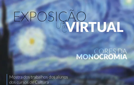 Exposição Virtual “Cores da Monocromia” une cursos da Cultura