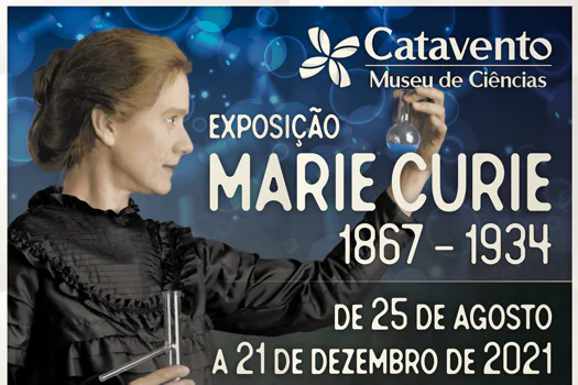 Museu Catavento realiza exposição sobre a cientista Marie Curie