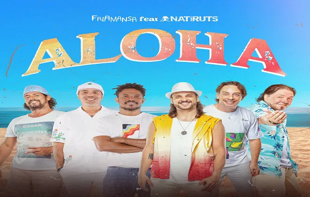 Falamansa lança a música “Aloha” com participação de Natiruts