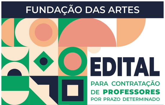 Fundação das Artes abre processo de contratação de professores