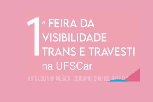 Feira da Visibilidade Trans e Travesti acontece na UFSCar