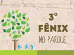 Espaço Verde Chico Mendes recebe “3º Fênix no Parque” neste domingo