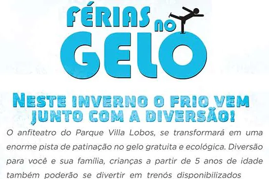 Férias no Gelo acontece no Parque Villa Lobos