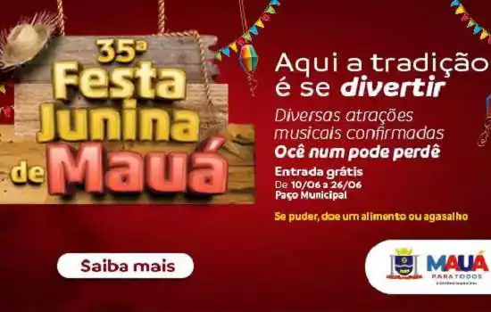 35ª Festa Junina de Mauá chega ao seu último fim de semana