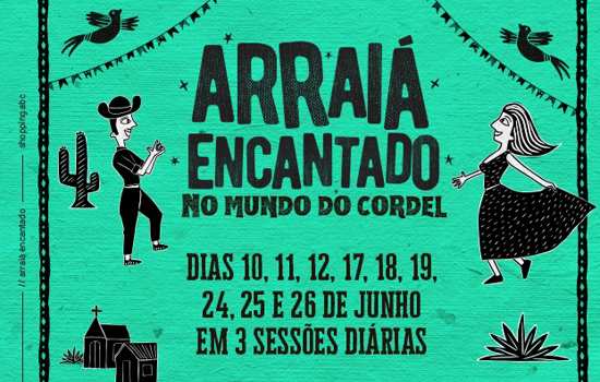 Shopping ABC prepara festa junina inspirada no Cordel Encantado