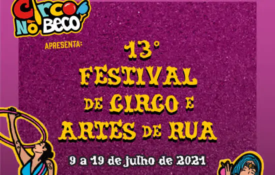 13º Festival de Circo e Artes de Rua celebra os 18 anos do Circo no Beco