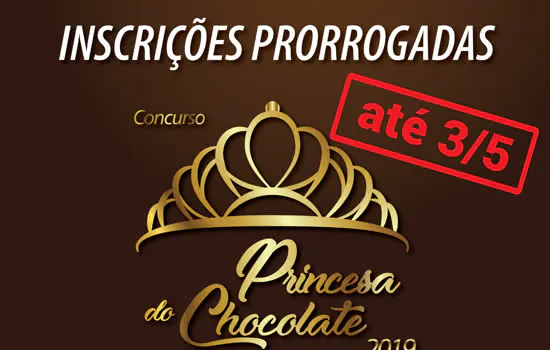 Prorrogadas inscrições para Concurso Princesa do Chocolate 2019