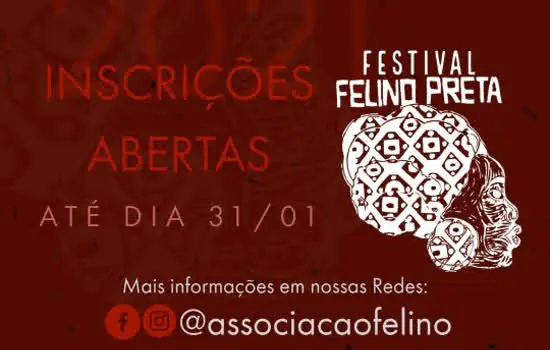 Festival Felino Preta 2021 abre inscrições para artistas de diversas regiões do Brasil