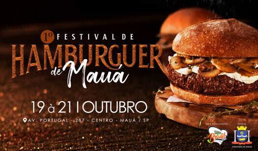 Mauá recebe o 1º Festival de Hambúrguer Artesanal