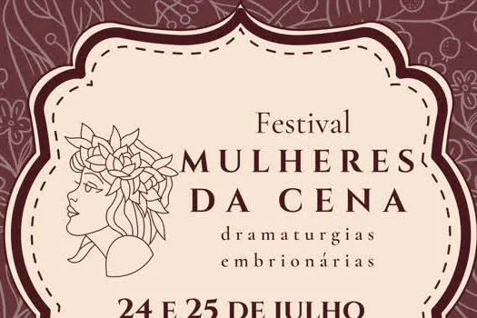 Festival “Mulheres Da Cena – Dramaturgias Embrionárias” acontece neste fim de semana