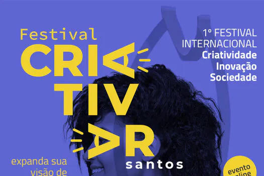 Santos sediará festival internacional de criatividade, inovação e sociedade