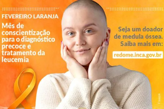 Leucemia e doação de medula são temáticas do ‘Fevereiro Laranja’