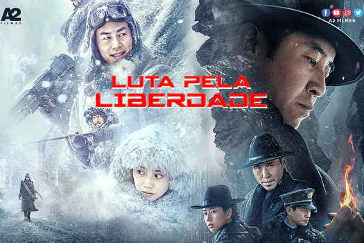 Filme “Luta Pela Liberdade” chega em agosto aos cinemas brasileiros