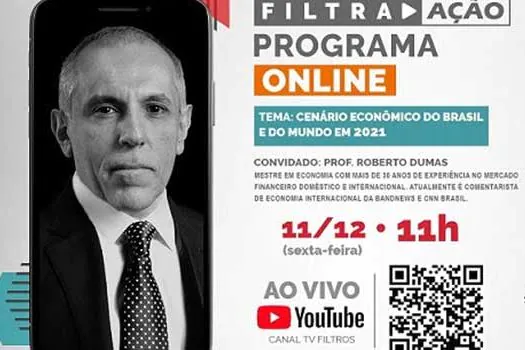 Cenário Econômico do Brasil e do Mundo para 2021 é tema do último “Filtra Ação” do ano