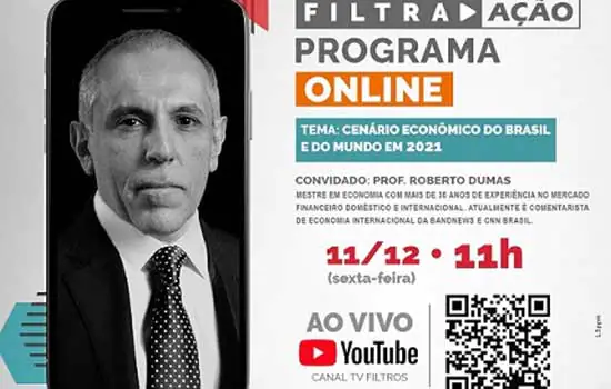 Cenário Econômico do Brasil e do Mundo para 2021 é tema do último “Filtra Ação” do ano