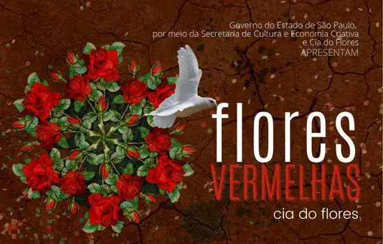 Flores Vermelhas no Teatro Elis Regina