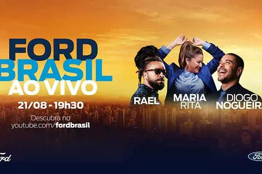 Ford promove live inédita com Maria Rita, Diogo Nogueira, Rael e o sorteio de um Territory