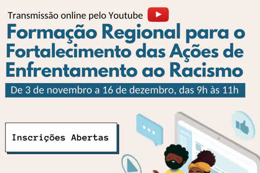 Inscrições abertas para formação online sobre ações de enfrentamento ao racismo