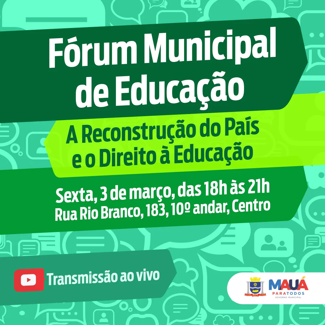 Fórum Municipal de Educação de Mauá vai discutir o direito ao ensino público