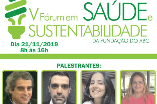 Fundação do ABC organiza 5° Fórum de Sustentabilidade