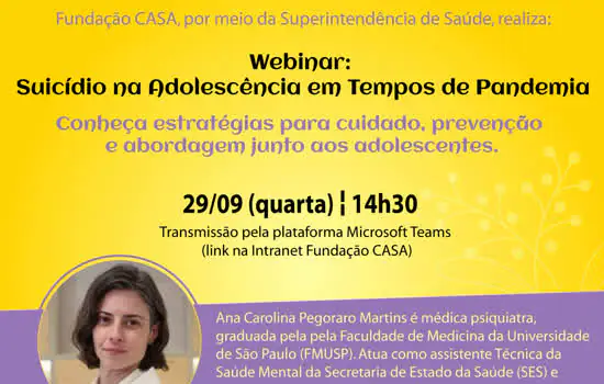 Fundação CASA promove palestra virtual sobre suicídio na adolescência durante pandemia