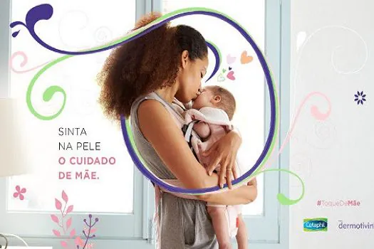 Inspirados no Dia das Mães, Cetaphil® e Dermotivin® lançam campanha