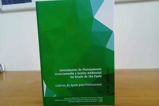 SP atualiza documento com diretrizes para planejamento, licenciamento e gestão ambiental