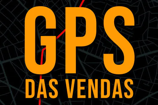 GPS das Vendas: o mapa definitivo para alavancar suas metas