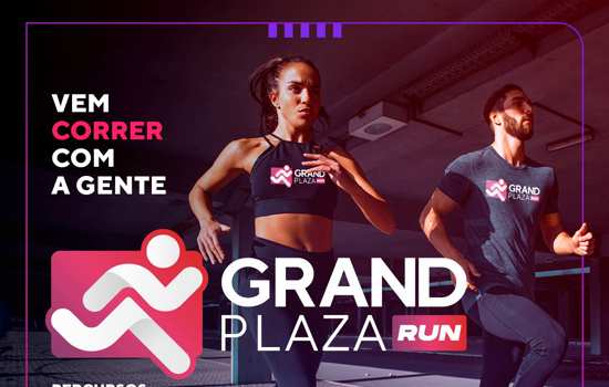 Vem aí a 4ª edição da Grand Plaza Run