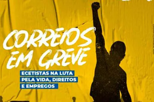 Greves nos correios em todo o país: trabalhadores pedem por mais direitos