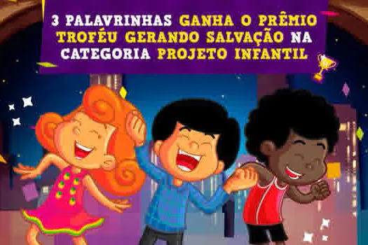 O grupo infantil 3 Palavrinhas é o ganhador do Troféu Gerando Salvação